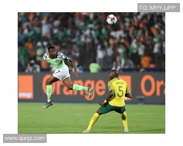 尼日利亚与乌克兰足球对决全面分析战术特点与球员表现