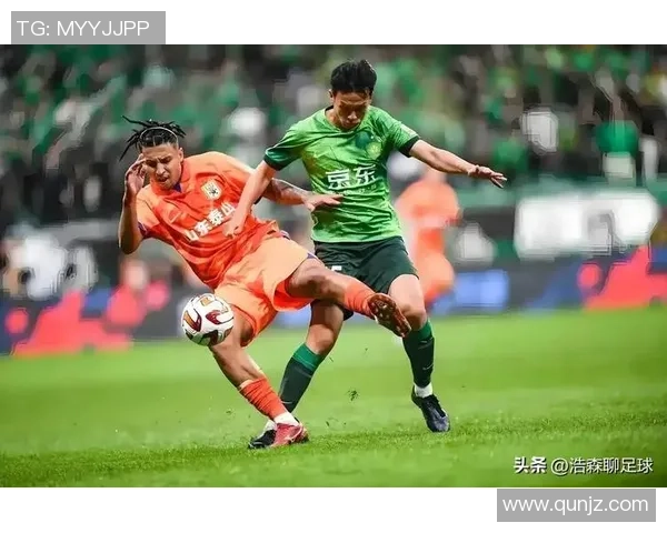 中超激战国安迎战华夏全力争胜展现球队实力与决心